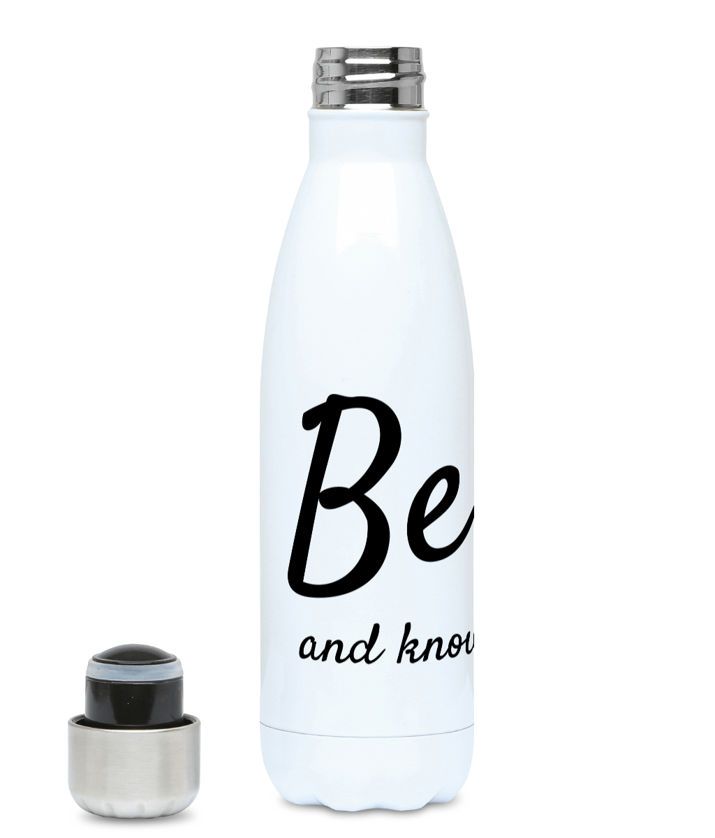 500ml Water Bottle Be Still and know that i am God Psalm 46:10